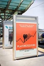 Watch Playing with FIRE: The Documentary Soap2day