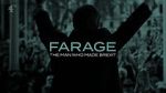 Watch Farage: The Man Who Made Brexit Soap2day