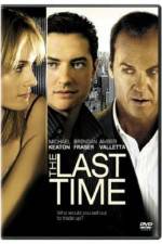 Watch The Last Time Soap2day