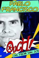 Watch Pablo Francisco Ouch Live from San Jose Soap2day