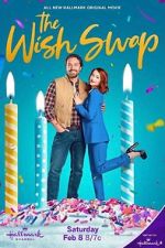 Watch The Wish Swap Soap2day
