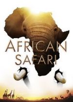 Watch African Safari Soap2day