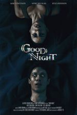 Watch Good Night (Short 2021) Soap2day