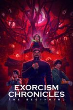 Watch Exorcism Chronicles: The Beginning Soap2day