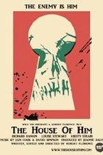 Watch The House of Him Soap2day