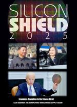 Watch Silicon Shield 2025 Soap2day