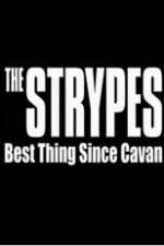 Watch The Strypes: Best Thing Since Cavan Soap2day