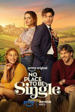 Watch No Place to Be Single Soap2day