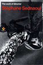 Watch The Work of Director Stéphane Sednaoui Soap2day