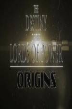 Watch The Destiny of the Lords of Power Origins Soap2day