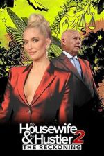 Watch The Housewife and the Hustler 2: The Reckoning Soap2day