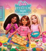 Watch Barbie and Teresa: Recipe for Friendship Soap2day