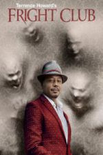 Watch Terrence Howard\'s Fright Club Soap2day