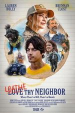 Watch Loathe Thy Neighbor Soap2day