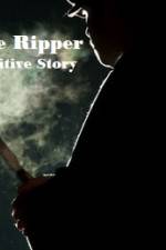Watch Jack The Ripper The Definitive Story Soap2day