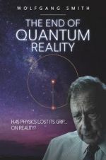 Watch The End of Quantum Reality Soap2day