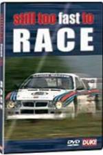 Watch Still Too Fast to Race Soap2day