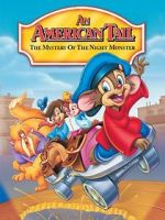 Watch An American Tail: The Mystery of the Night Monster Soap2day