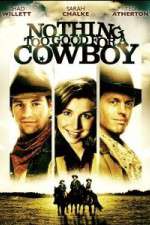 Watch Nothing Too Good for a Cowboy Soap2day