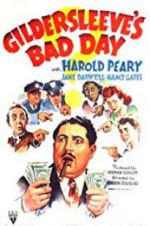 Watch Gildersleeve\'s Bad Day Soap2day