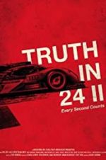 Watch Truth in 24 II: Every Second Counts Soap2day