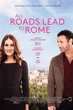 Watch All Roads Lead to Rome Soap2day