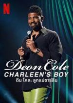 Watch Deon Cole: Charleen's Boy Soap2day