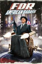 Watch FDR American Badass Soap2day