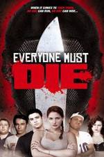 Watch Everyone Must Die! Soap2day