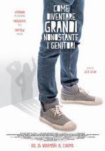 Watch How to Grow Up Despite Your Parents Soap2day