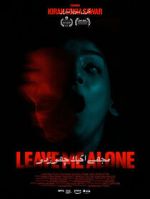 Watch Leave Me Alone Soap2day