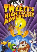 Watch Tweety\'s High-Flying Adventure Soap2day