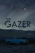 Watch The Gazer (Short 2021) Soap2day