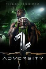 Watch Adversity: The Jason Cooper Story Soap2day