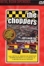 Watch The Choppers Soap2day