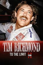 Watch Tim Richmond: To the Limit Soap2day