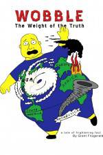 Watch Wobble: The Weight of the Truth Soap2day