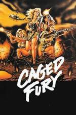 Watch Caged Fury Soap2day