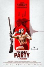 Watch The Silent Party Soap2day