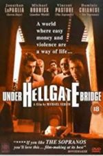 Watch Under Hellgate Bridge Soap2day