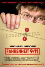 Watch Fahrenheit 9/11 Soap2day