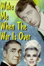 Watch Wake Me When the War Is Over Soap2day