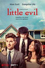 Watch Little Evil Soap2day