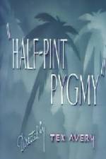 Watch Half-Pint Pygmy Soap2day