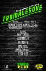 Watch Tromalesque A Tribute to 50 Years of Troma (TV Special 2024) Soap2day