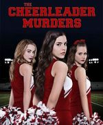 Watch The Cheerleader Murders Soap2day