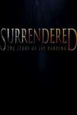 Watch Surrendered Soap2day