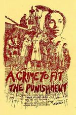 Watch A Crime to Fit the Punishment Soap2day