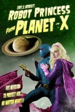 Watch Robot Princess from Planet-X (Short 2023) Soap2day