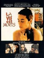 Watch La vie des morts Soap2day